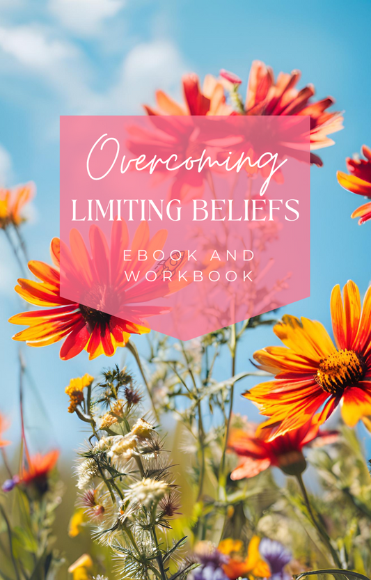 Overcoming Limiting Beliefs eBook & Workbook- Wellness